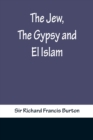 The Jew, The Gypsy and El Islam - Book