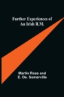 Further Experiences of an Irish R.M. - Book