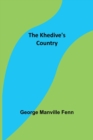 The Khedive's Country - Book