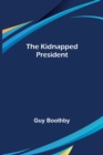 The Kidnapped President - Book