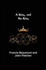 A King, and No King - Book