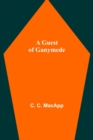 A Guest of Ganymede - Book