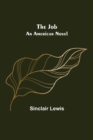 The Job : An American Novel - Book