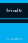 The Ground-Ash - Book