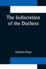 The Indiscretion of the Duchess - Book