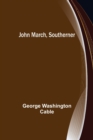 John March, Southerner - Book