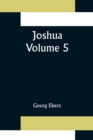 Joshua - Volume 5 - Book