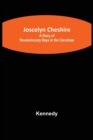 Joscelyn Cheshire : A Story of Revolutionary Days in the Carolinas - Book