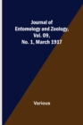 Journal of Entomology and Zoology, Vol. 09, No. 1, March 1917 - Book
