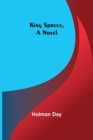 King Spruce, A Novel - Book