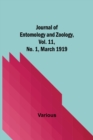 Journal of Entomology and Zoology, Vol. 11, No. 1, March 1919 - Book