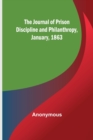 The Journal of Prison Discipline and Philanthropy, January, 1863 - Book