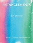 ENTANGLEMENTS (24 Stories) - Book
