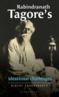 Rabindranath Tagore’s Ideational Challenges - Book
