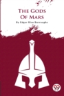 The Gods Of Mars - Book