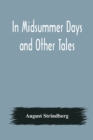 In Midsummer Days and Other Tales - Book