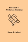 In Search of a Siberian Klondike - Book