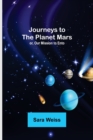 Journeys to the Planet Mars; or, Our Mission to Ento - Book