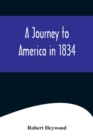 A Journey to America in 1834 - Book