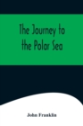 The Journey to the Polar Sea - Book