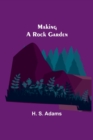 Making a Rock Garden - Book