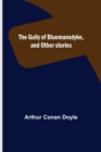 The Gully of Bluemansdyke, and Other stories - Book