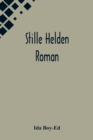 Stille Helden : Roman - Book