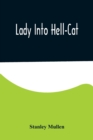 Lady Into Hell-Cat - Book