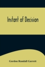 Instant of Decision - Book