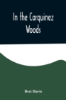 In the Carquinez Woods - Book