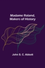 Madame Roland, Makers of History - Book