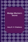 Madge Morton's Secret - Book