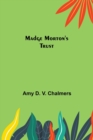 Madge Morton's Trust - Book