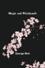 Magic and Witchcraft - Book