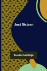 Just Sixteen - Book