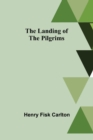 The Landing of the Pilgrims - Book