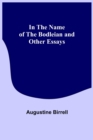 In the Name of the Bodleian and Other Essays - Book