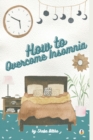 How to Overcome Insomnia - Book
