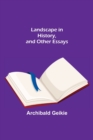 Landscape in History, and Other Essays - Book