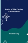 Lanier of the Cavalry; or, A Week's Arrest - Book