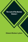 The Last of the Barons Volume I - Book