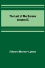 The Last of the Barons Volume IX - Book