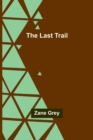 The Last Trail - Book