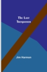 The Last Trespasser - Book