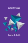 Latent Image - Book