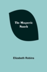 The Magnetic North - Book