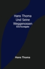 Hans Thoma und seine Weggenossen : Eine Kunstgabe - Book