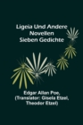 Ligeia und andere Novellen; Sieben Gedichte - Book