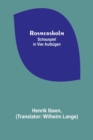Rosmersholm : Schauspiel in vier Aufzugen - Book