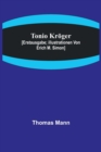 Tonio Kroeger; [Erstausgabe; Illustrationen von Erich M. Simon] - Book